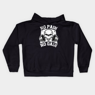 no pain no gain workout gym shirt Kids Hoodie